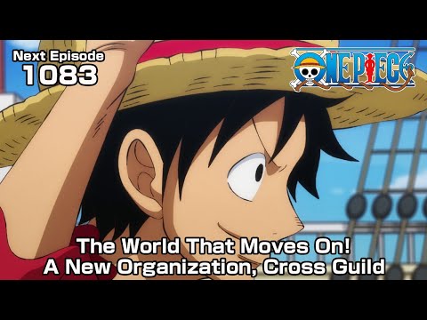 ONE PIECE episode1083 Teaser &quot;The World That Moves On! A New Organization, Cross Guild&quot;