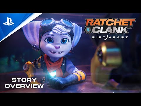 Ratchet &amp; Clank: Rift Apart - Story Overview | PS5