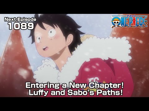 ONE PIECE episode1089 Teaser &quot;Entering a New Chapter! Luffy and Sabo's Paths!&quot;