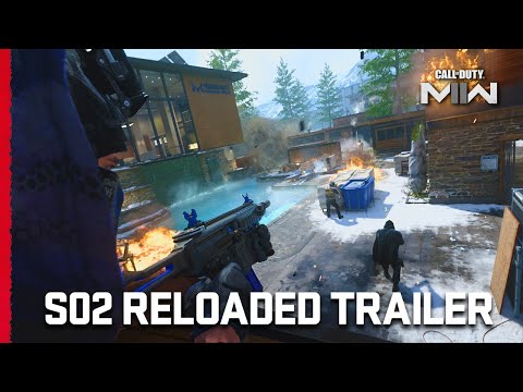 Season 02 Reloaded | Call of Duty: Modern Warfare II &amp; Warzone 2.0