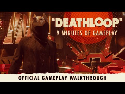 DEATHLOOP – Official Gameplay Walkthrough