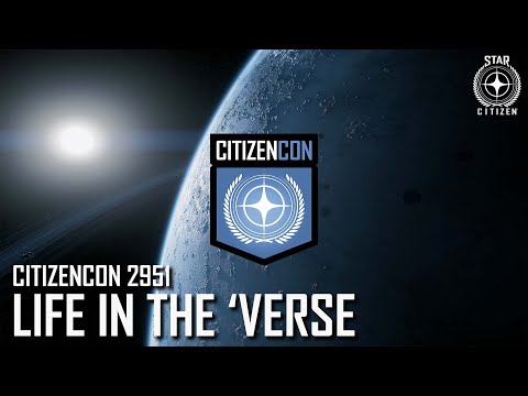 CitizenCon 2951: Life In The 'Verse