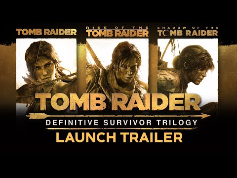 Tomb Raider: Definitive Survivor Trilogy Available Now