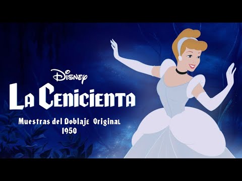 (1950) La Cenicienta / Cinderella | Demo 4K | Doblaje Original (Montaje)