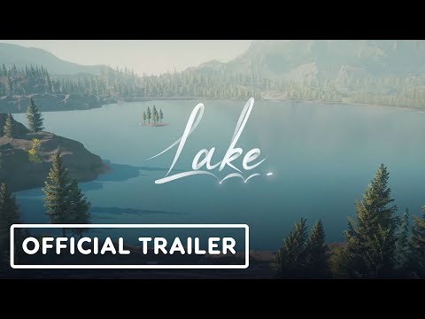 Lake - Official Launch Trailer