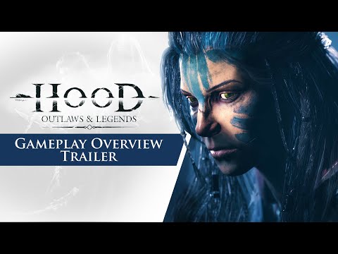 Hood: Outlaws &amp; Legends - Gameplay Overview Trailer