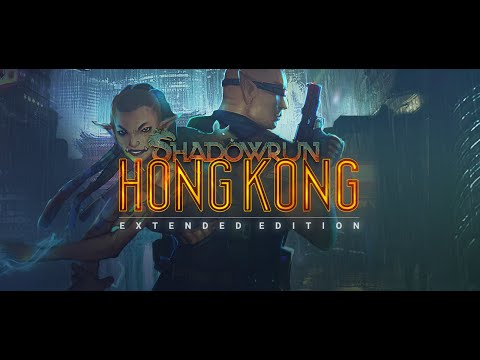 Shadowrun Hong Kong - Extended Edition Trailer