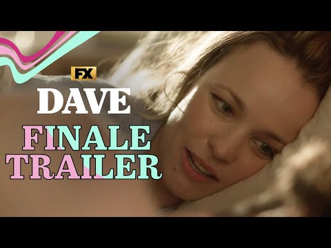 Dave | Season 3 Finale Trailer - Rachel McAdams | FX