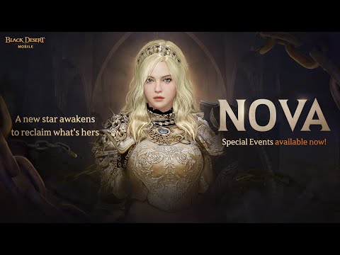 New Class Trailer: &quot;Nova&quot; [Black Desert Mobile]