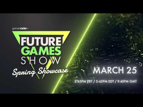 Future Games Show Spring Showcase Coming March 25th