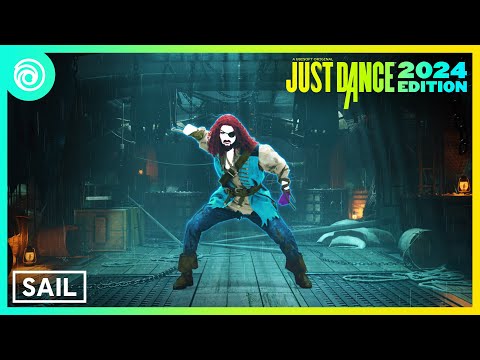 [ESRB] Just Dance 2024 Edition - Sail by AWOLNATION