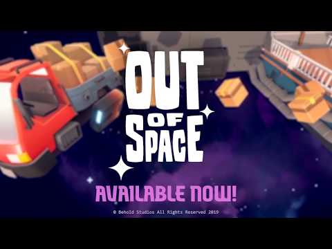 Out of Space - Game Trailer