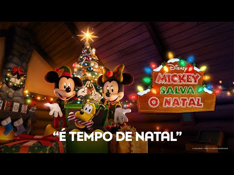 É Tempo de Natal 🎄 | Mickey Salva o Natal | Video musical | Disney