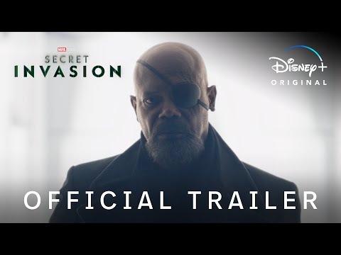 Marvel Studios’ Secret Invasion | Official Trailer | Disney+