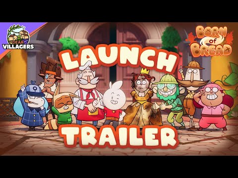 BORN OF BREAD - Launch trailer