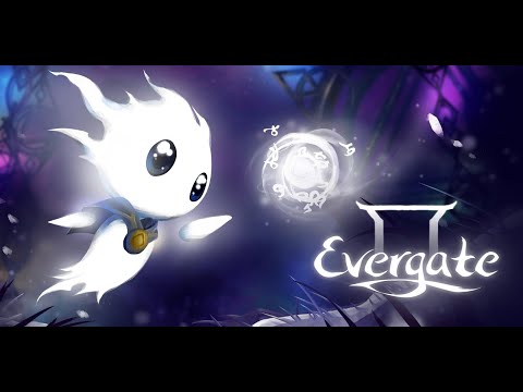 Evergate #Gameplay 18 minutos (sem comentários), um rastro de luz