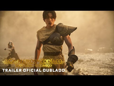 OS CAVALEIROS DO ZODÍACO – SAINT SEIYA: O COMEÇO | Trailer Oficial Dublado | Em breve nos cinemas