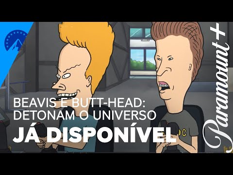 Beavis e Butt-Head: Detonam o Universo | Já Disponível | Paramount Plus Brasil