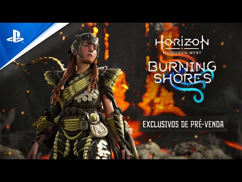 Horizon Forbidden West: Burning Shores - Trailer de Pré-Venda | PS5