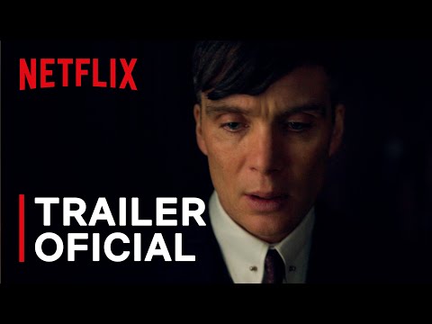 Peaky Blinders | Temporada 6 | Trailer Oficial | Netflix Brasil