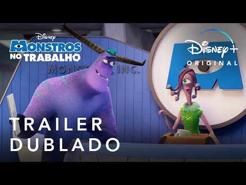 Monstros no Trabalho | Trailer Oficial Dublado | Disney+
