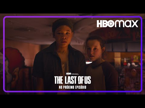 The Last of Us | Episódio 7 | HBO Max
