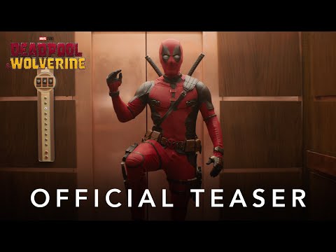 Deadpool &amp; Wolverine | Official Teaser | In Theaters July 26