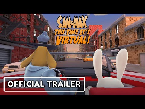 Sam &amp; Max: This Time It's Virtual - Official Gameplay Trailer | Summer of Gaming 2021
