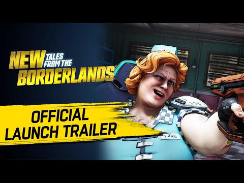 New Tales from the Borderlands - Official Launch Trailer