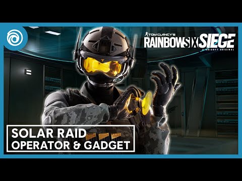 Rainbow Six Siege: Solar Raid Gameplay Gadget &amp; Starter Tips