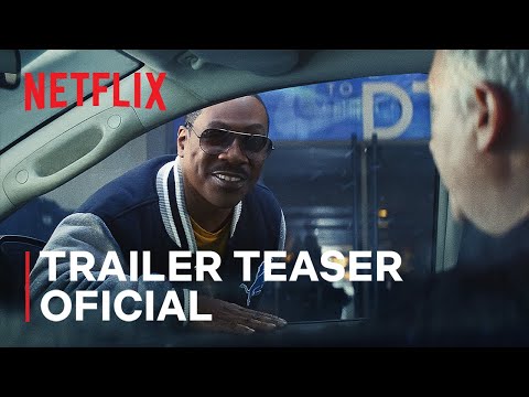 Um Tira da Pesada 4: Axel Foley | Trailer teaser oficial | Netflix