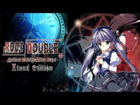 Root Double -Before Crime * After Days- Xtend Edition Nintendo Switch Trailer