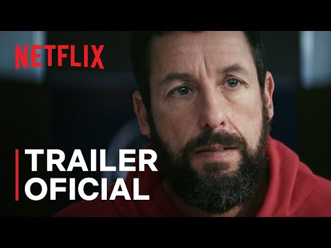 Arremessando Alto com Adam Sandler | Trailer oficial | Netflix