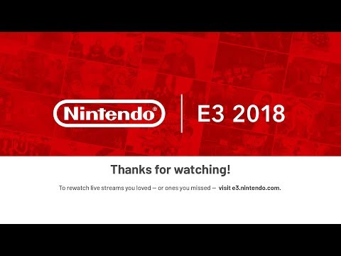 Nintendo @ E3 2018: Day 3