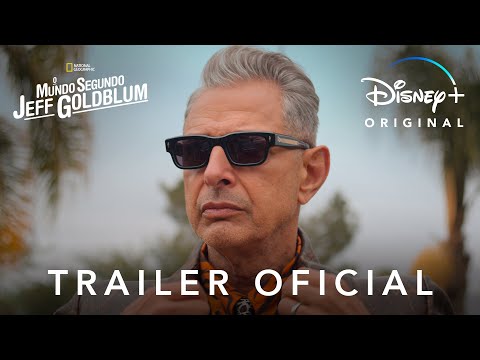 O Mundo Segundo Jeff Goldblum | Trailer Oficial | 2ª Temporada | Disney+