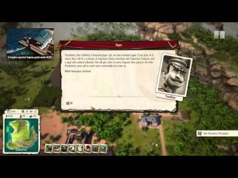 Tropico 5 Developer Walkthrough