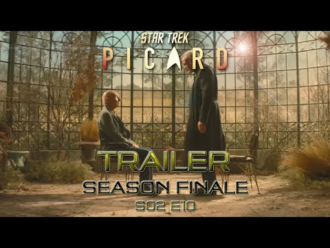 TRAILER SEASON FINALE &quot;FAREWELL&quot; Star Trek Picard S02 E10 4K (UHD) SEASON 02 EPISODE 10 CLIP TEASER