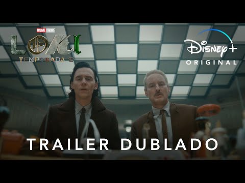 Loki | Temporada 2 | Trailer Oficial Dublado | Disney+