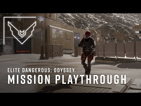 Elite Dangerous: Odyssey | The Road to Odyssey - PRE ALPHA: Mission Playthrough