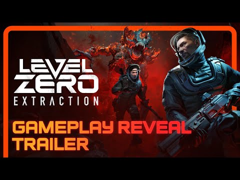 Level Zero: Extraction—Gameplay Reveal Trailer | Multiplayer Extraction Horror | Steam Beta March 15