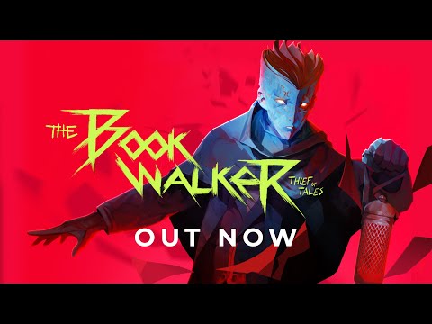 The Bookwalker: Thief of Tales - Launch Trailer | PC, Xbox, PlayStation