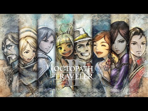 Octopath Traveler II | Prologue Demo Trailer