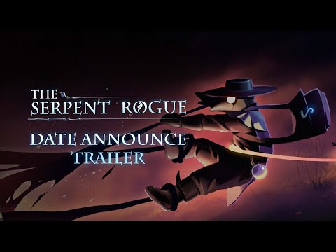 The Serpent Rogue | Date Announce Trailer