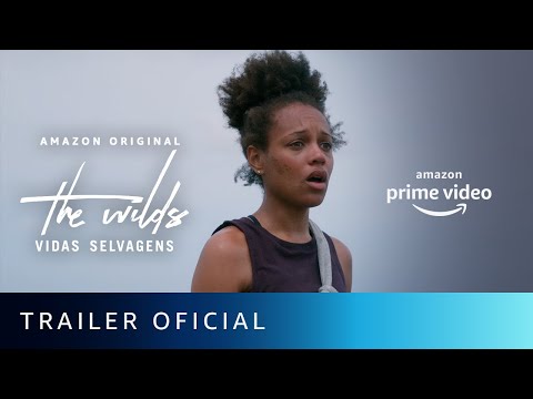 The Wilds: Vidas Selvagens Temporada 1 | Trailer oficial | Amazon Prime Video