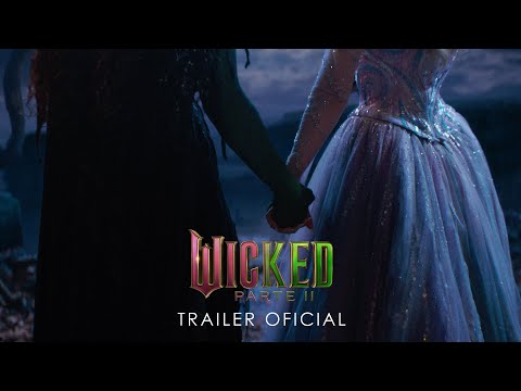 Wicked: Parte 2 | Trailer 1 Oficial (Universal Pictures) - HD