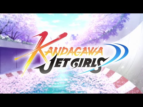 Kandagawa Jet Girls - Release Date Announcement Trailer [PLAYSTATION 4]
