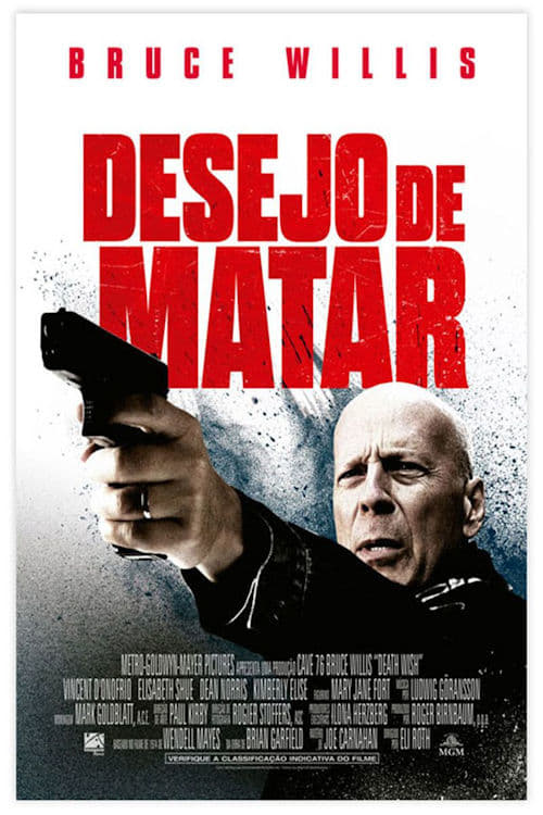 Poster for the movie "Death Wish: A Vingança"
