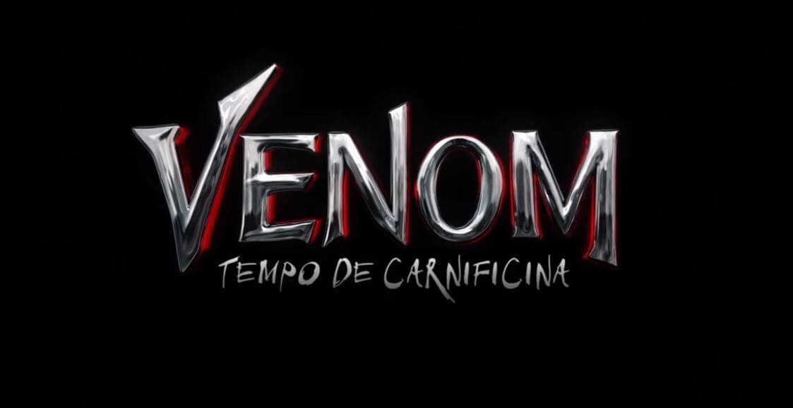 “Venom – Tempo de Carnificina”, ganha título e data de estreia no Brasil