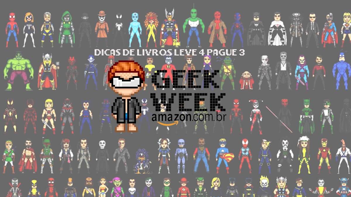 Geek Week Amazon: Dicas de livros promoção 'leve 4 pague 3' do dia