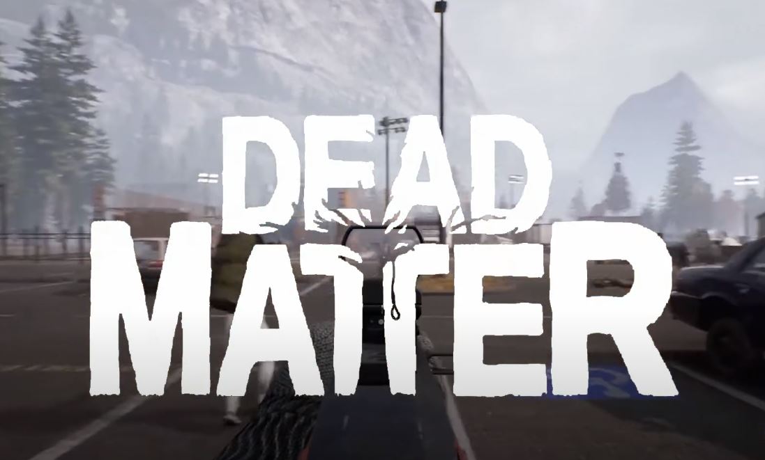 O que esperar do jogo Dead Matter?